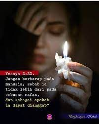 Sehingga anda tidak akan terlalu berharap pada orang tersebut yang membuat anda akan sakit baik perasaan maupun kondisi fisik. Ingatlah Kalau Kamu Berharap Jangan Motivasi Kristen Facebook