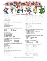 Feb 15, 2021 · but, because we can't parade on this fat tuesday, here's a little trivia fun about carnival that might put you in a mardi gras mood. Free Printable Mardi Gras Trivia Questions And Answers Quiz Questions And Answers