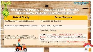 In accordance with section 35 of the parliamentary elections act, polling day, 10 july 2020 is a public holiday. Malaysia Notice Pick Up Delivery Schedule During Hari Raya Puasa Festive Season