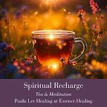 Spiritual Recharge: Tea & Meditation