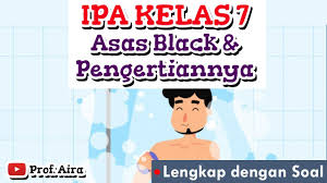 We did not find results for: Asas Black Dan Pengertiannya Ipa Kelas 7 Lengkap Dengan Soal Youtube