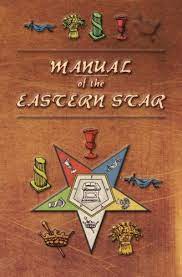 Only members of the individual chapter voting have a right to ballot. Manual Of The Eastern Star Containing The Symbols Scriptural Illustrations Lectures Etc Adapted To The System Of Speculative Masonry Macoy Robert 9781633911499 Amazon Com Books