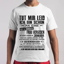 Tegnell's point, throughout, is that his approach is less than radical given the global lockdown formula that has perpetrated, almost overnight. Tut Mir Leid Ich Bin Schon An Eine Frau Vergeben T Shirt Unisex Tee From Allezyshirt