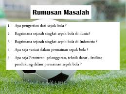 Negara yang pertama kali memperkenalkan permainan sepak bola. Sepak Bola Disusun Oleh Tela Rini Ppt Download