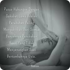 Ada banyak sekali petikan kata kata dari. 20 Kata Bijak Sindiran Buat Sahabat Yang Berubah Buzid