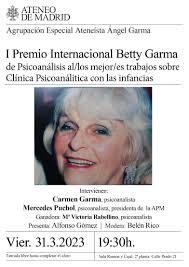 I Premio Internacional Betty Garma de Psicoanálisis al/los mejor/es  trabajos sobre Clínica Psicoanálitica con las infancias