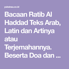 Check spelling or type a new query. Bacaan Ratib Al Haddad Teks Arab Latin Dan Artinya Atau Terjemahannya Beserta Doa Dan Dzikir Ratib Al Haddad Atau Ratibul Haddad Lengkap Doa Teks Membaca