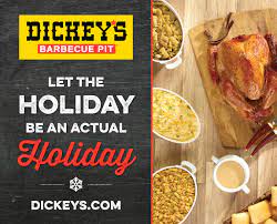 Check spelling or type a new query. Holiday Meals Are Just A Click Away With Dickey S Barbecue New Online Ordering Option