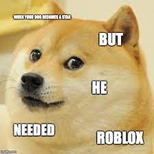 As of november 15, 2020, it has been purchased 925,476 times and favorited over 197,000 times. Doge Meme Imgflip