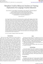 It has a wider distribution compared to other spoken languages. Metaphors Used By Malaysian Teachers In Training Implications For Language Teacher Education