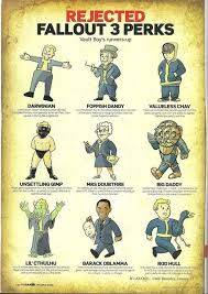 Fallout 3 Rejected Perks Funny Games Fallout Funny Fallout Meme
