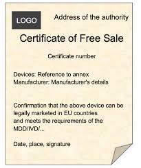 We'll walk you through how to successfully launch both within your. Free Sales Certificates A Precondition For Medical Devices