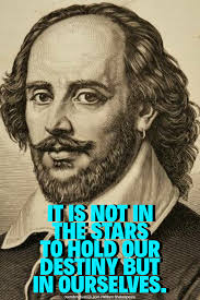 (yeah, they exist.) click here for hundreds of famous quotes from literature, history, poetry, music, film, tv, philosophy, and more. 55 Motivational William Shakespeare Quotes For Success