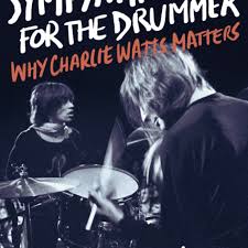 Ingles edited this documentary, like all the others, like. A Book Praising Charlie Watts Contribution To The Stones Out In November Goldmine Magazine Record Collector Music Memorabilia