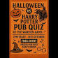 Halloween vs Harry Potter Pub Quiz! - 68 Hull Rd, Woodmansey Event Image