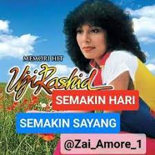 Ikhtiar ini pun dgn izin allah. Semakin Hari Semakin Sayang Best Hd Lyrics And Music By Uji Rashid Arranged By Zai Amore 1