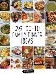 Delicious pasta recipes that are comfort in a bowl. 25 Go To Family Dinner Ideas Family Dinner Recipes Family Dinner Dinner