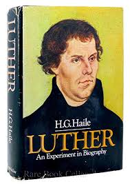 Luther, an experiment in biography