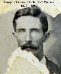 Joseph Graham “Doc” Wallace (1873-1952)
