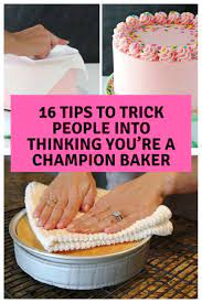 16 Baking Hacks That Ll Make You Look Like A Pro Cake Decorating Tips Baking Cooking And Baking