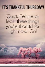 Rise up and attack the day with enthusiasm.. Thankful Thursday Motivational Quotes Quotesgram