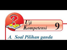 Uji Kompetensi 9 Mtk Kelas 7 K13 Pilihan Ganda Youtube