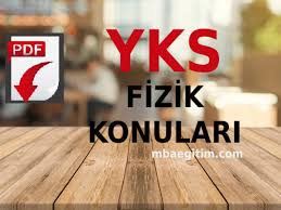 2021 Tyt Ayt Fizik Konulari Pdf 2021 Yks Fizik Mufredati
