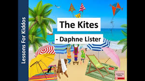 Vladislav olgimsky jr, also known as vlad the younger, is the oldest child and heir to the olgimsky family. The Kites Poem Song By Daphne Lister Gulmohar Icse Class 3 Lessons For Kiddos 2021 New Youtube