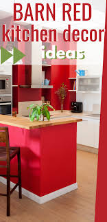 barn red kitchen decor ideas hip hoo rae