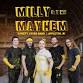Milly and The Mayhem: Kimberly Fireworks