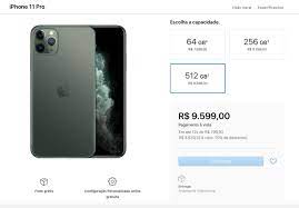 Iphone 12 pro 142000 $ iphone 12 promax 152000 $. Apple Revela Precos Do Iphone 11 11 Pro E 11 Pro Max No Brasil Celular Tecnoblog
