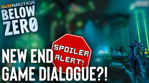 It's also a game we're excited about. Subnautica Below Zero New End Game Dialogue Spoiler Alert Youtube