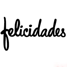 Sr Piruleta Felicidades Die For Sizzix Letras Feliz Cumple Felicidades Letra Feliz Cumpleanos Letra