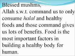 Ia merupakan salah suatu usaha. Halal And Haram In Food Let Us Improve