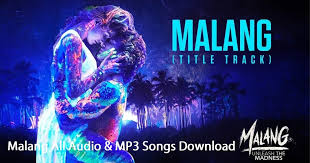 It may seem easy to find song lyrics online these days, but that's not always true. Malang 2020 All Audio Mp3 Songs Download Get Reviews Download