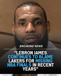 Lebron blames Lakers for missing finals