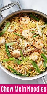 Quick And Easy Stir Fried Chow Mein Noodles With Chicken Shrimp Vegetables With The Best Chow Mein Sauce T Chinese Noodle Recipes Chow Mein Recipe Chow Mein