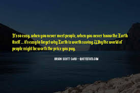 Explore 1000 worth quotes by authors including oscar wilde, lil durk, and benjamin franklin at brainyquote. Top 34 Nothing Worth Having Ever Comes Easy Quotes Famous Quotes Sayings About Nothing Worth Having Ever Comes Easy