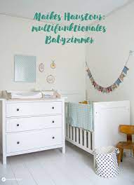Wann sollte man das babyzimmer einrichten?wann habt ihr damit angefangen? Maikes Haustour Multifunktionales Babyzimmer Einrichten