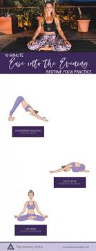 Ease Into The Evening 10 Minute Bedtime Yoga Routine For Rejuvenating Sleep The Journey Junkie Bedtime Yoga Evening Yoga Routine Yoga Routine