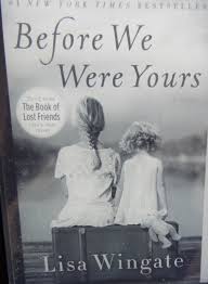 Did you find that style appealing, or did it is as ever present as a pulse. do you think that the book cover ties in well with the quote? Before We Were Yours Book Review Humans
