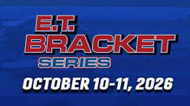 E.T. Bracket Series Races #13 & #14