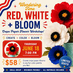 Red, White + Bloom Crepe Paper Flower Workshop