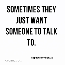 Deputy Barry Bonazzi Quotes Quotehd
