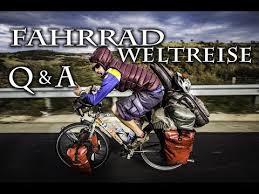 Weltreise Q A Mit Dem Fahrrad Um Die Welt Reisen Youtube