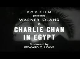 Remembering the cast from this classic mystery movie the black camel with charlie chan 1931. Charlie Chan In Egypt 1935 Youtube