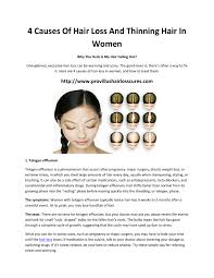 Unlike men's hair loss, numerous factors contribute to female hair loss. 4 Causes Of Hair Loss And Thinning Hair In Women By Randall Gordon Issuu