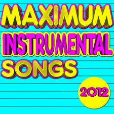 Pop 40 Charts Maximum Instrumental Songs 2012 Music
