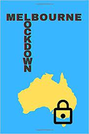 Being stuck at home was the perfect opportunity for you to flex your skills and when. Amazon Com Melbourne Lockdown 6x9 Inch Journal Notebook Diary Logbook Scrapbook Funny Australia 100 Pages 9798665135663 F M R Books