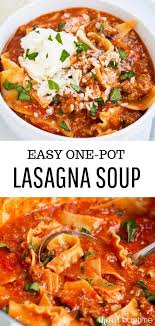 Easy Lasagna Soup Recipe In 2020 Lasagna Soup Recipe Easy Lasagna Soup Soup Recipes